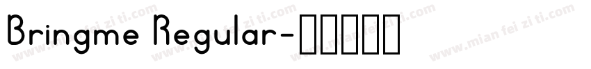 Bringme Regular字体转换
